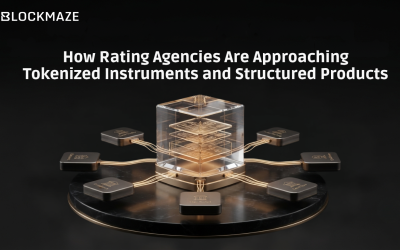 How Rating Agencies Are Approaching Tokenized Instruments and Structured Products