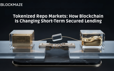 Tokenized Repo Markets: How Blockchain Is Changing Short-Term Secured Lending