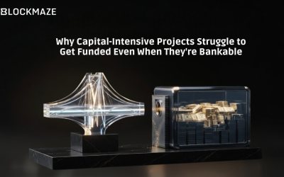 The $50 Trillion Problem: Why Capital-Intensive Projects Struggle to Get Funded Even When They’re Bankable